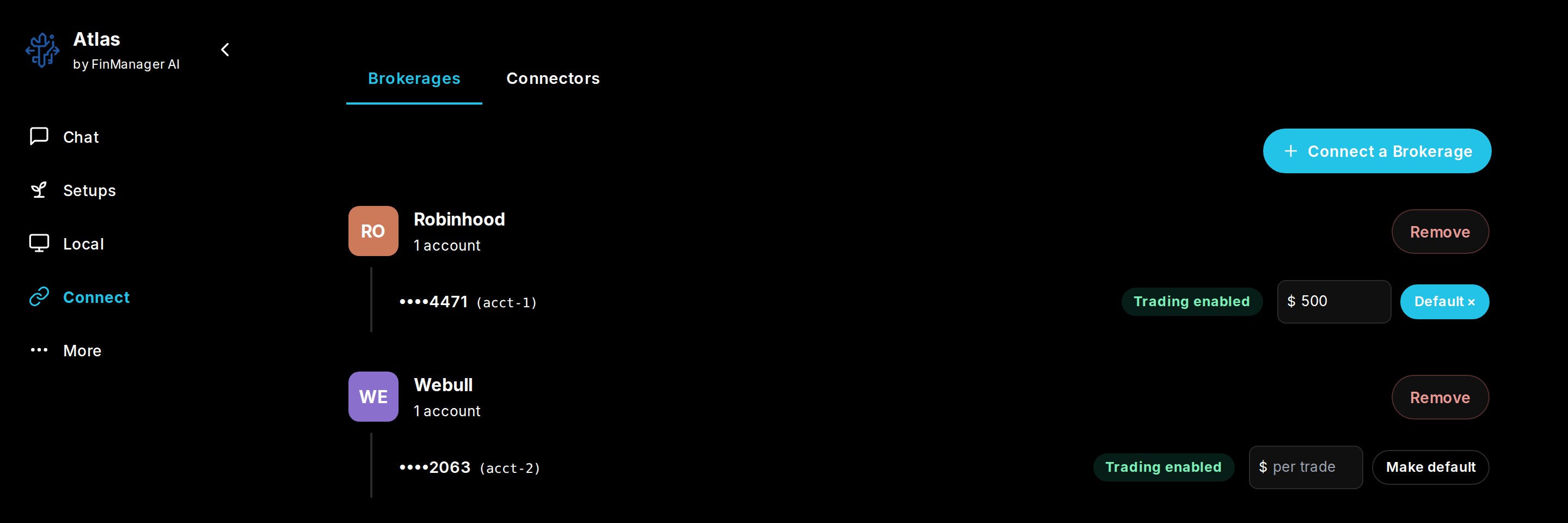 Connect, Brokerages: your default account and the amount for each trade
